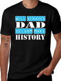 Funny Dad History Graphic T-Shirt