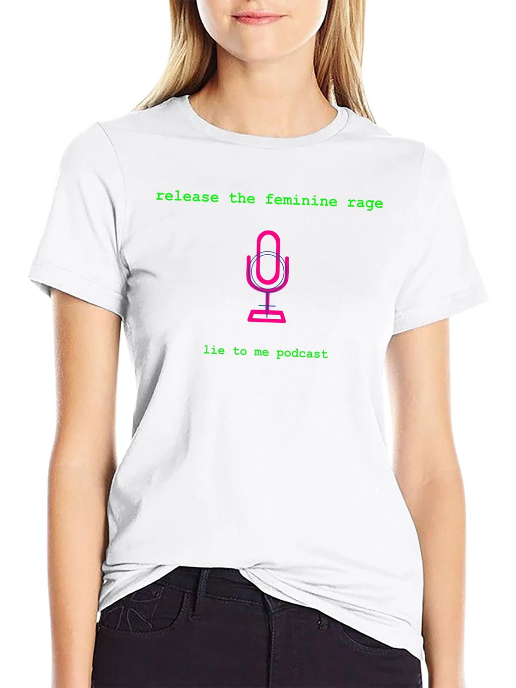 Release the Feminine Rage Podcast T-Shirt