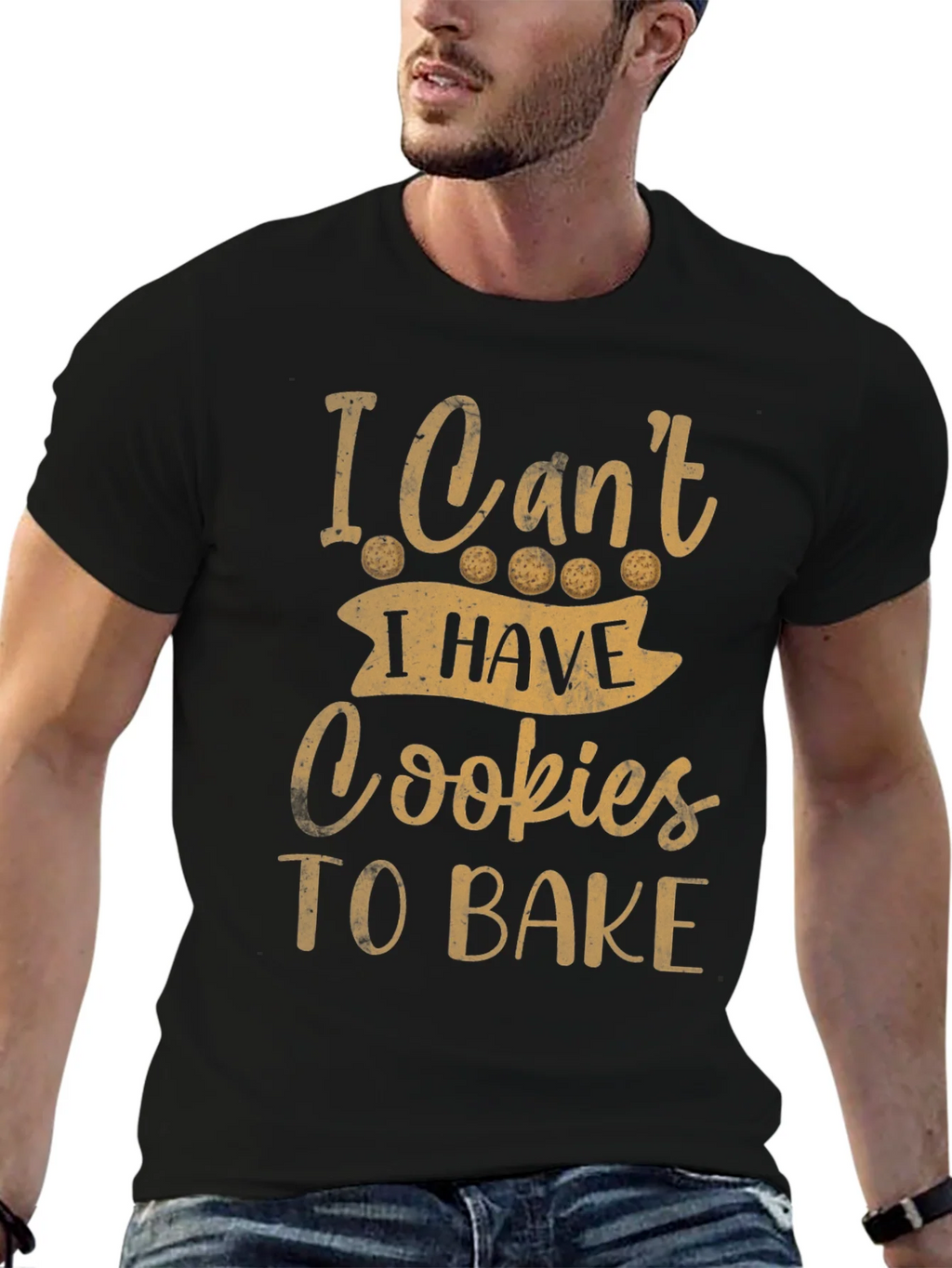 Funny Baking T-Shirt - I Cant Cookies To Bake
