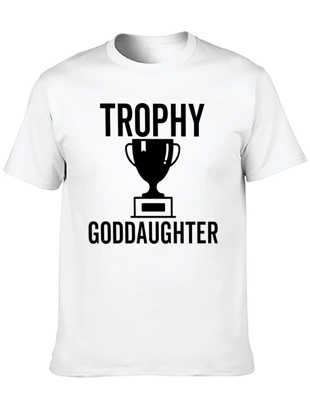 Trophy Goddaughter Black Graphic Tee