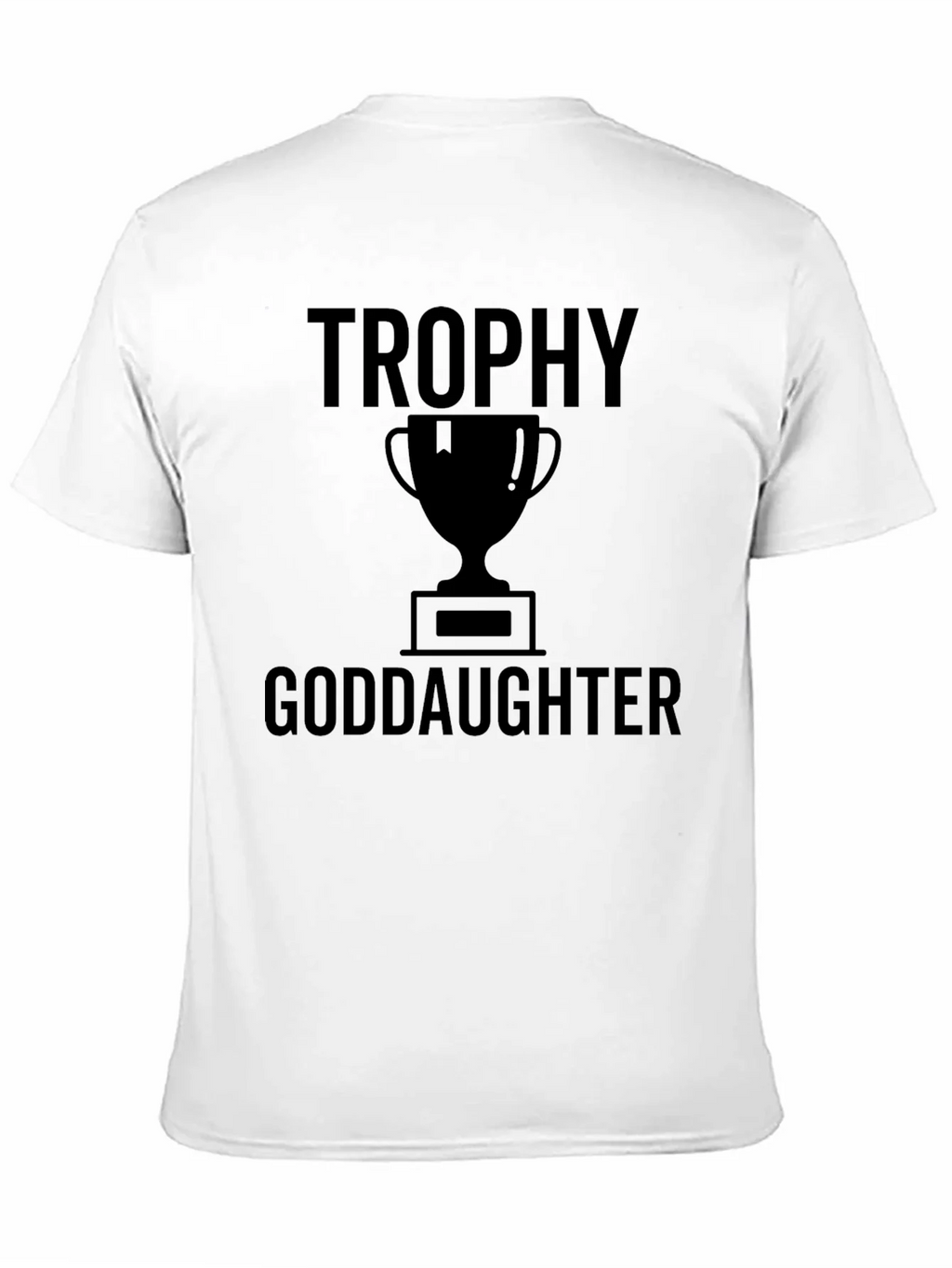 Trophy Goddaughter Black Graphic Tee