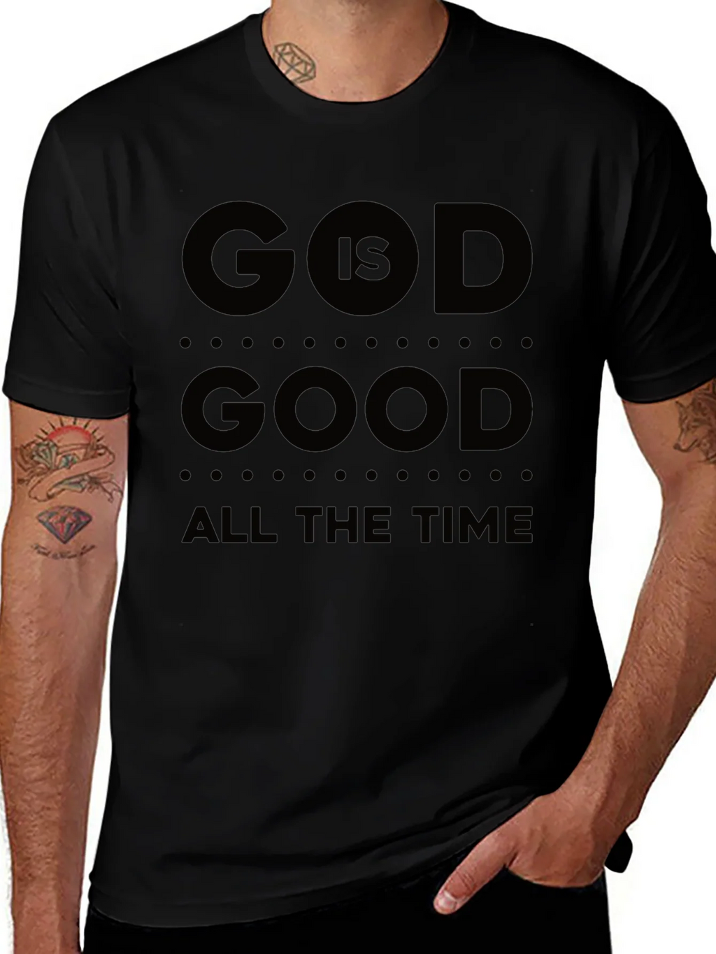God Is Good T-Shirt All The Time Black