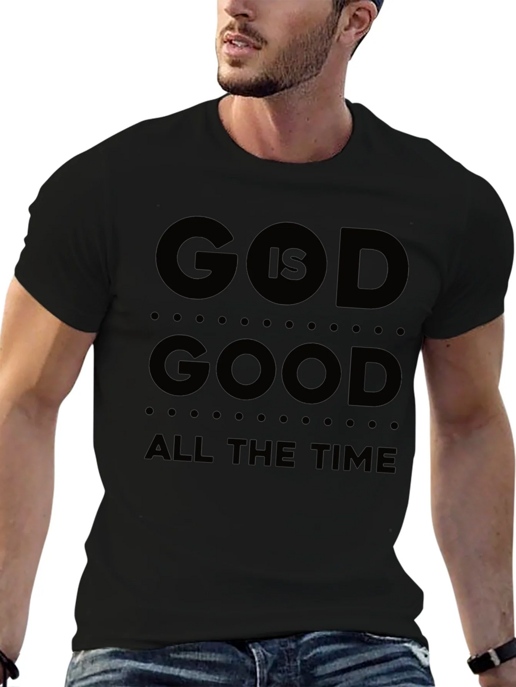God Is Good T-Shirt All The Time Black