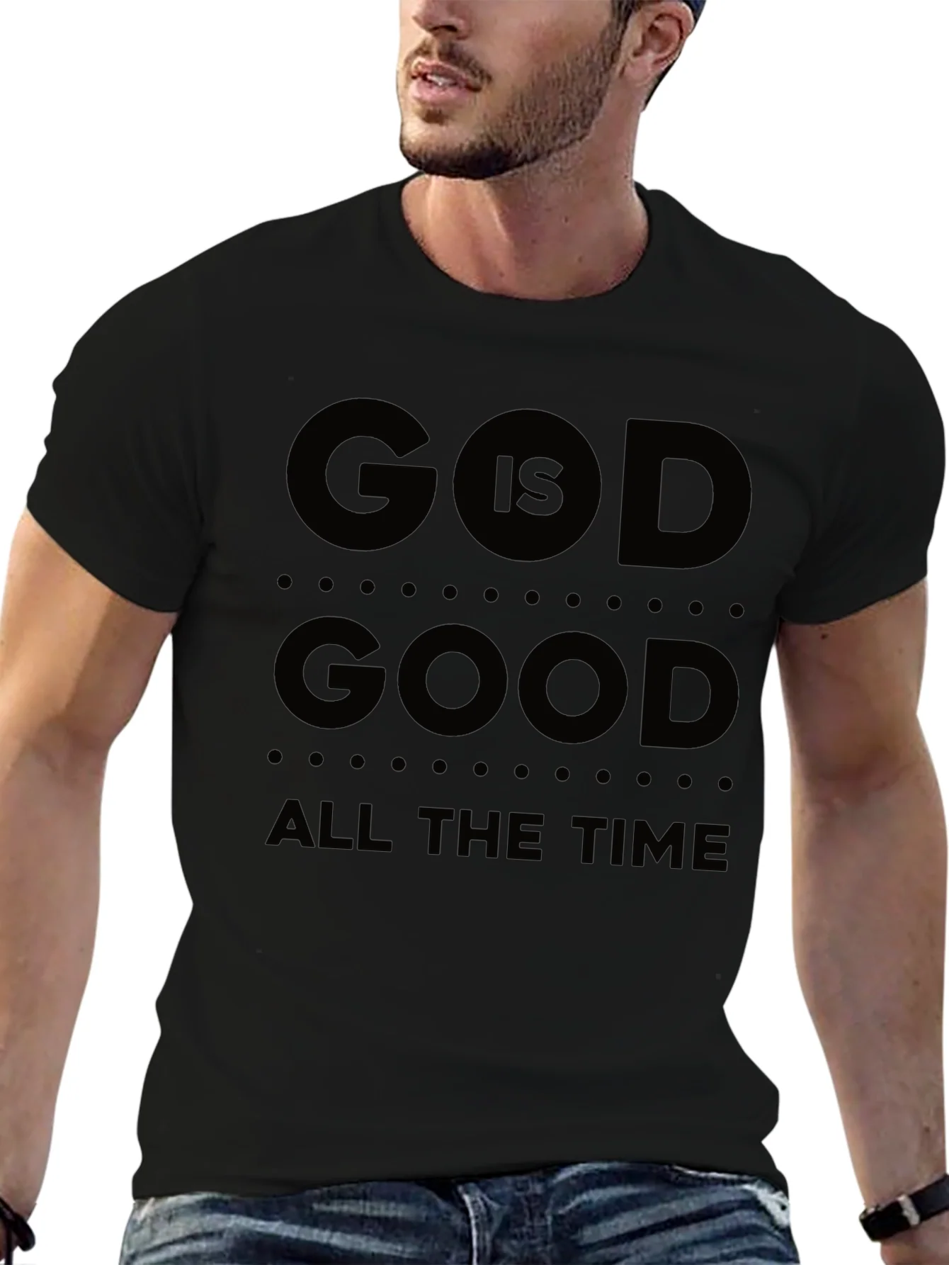 God Is Good T-Shirt All The Time Black