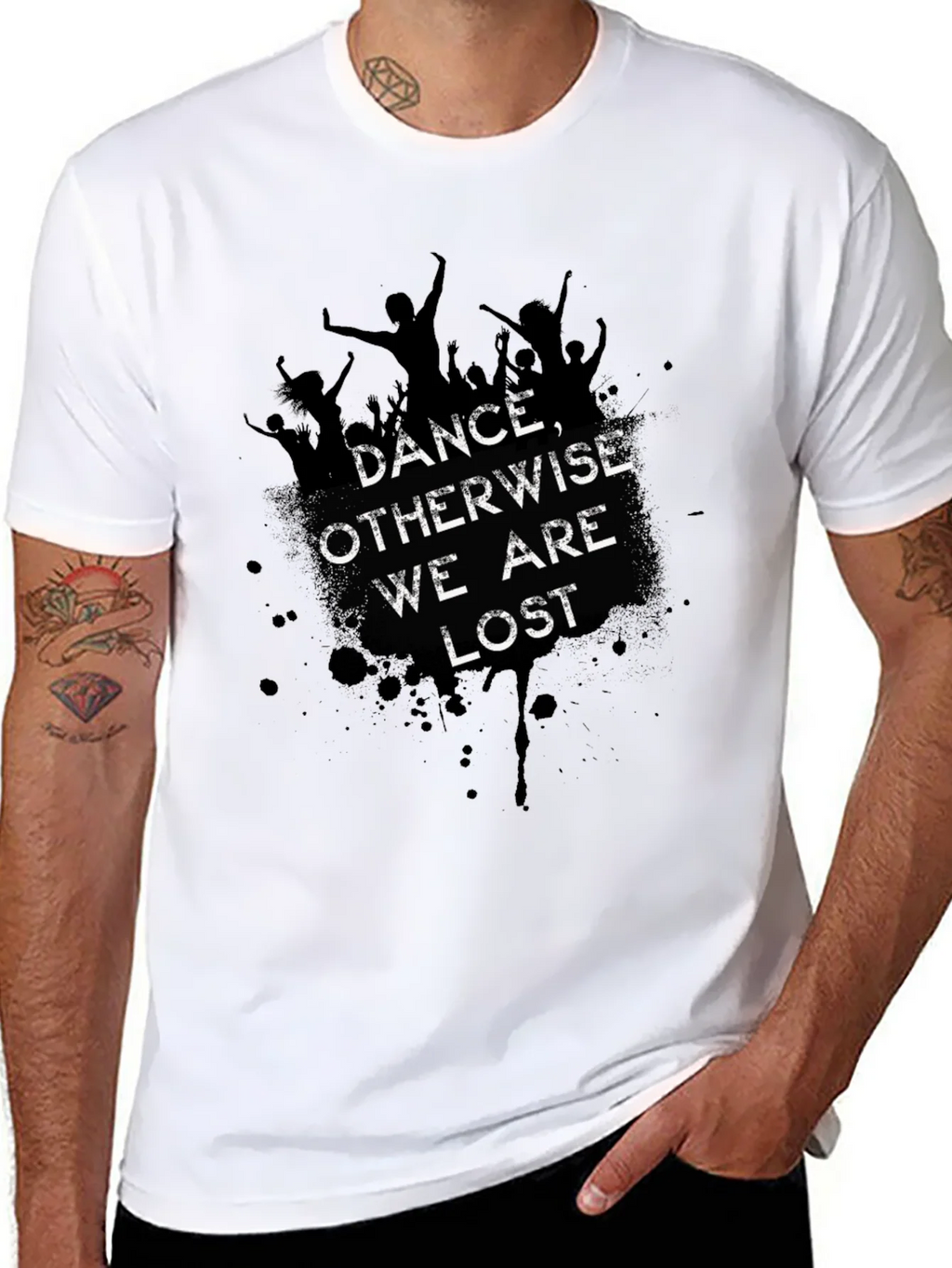 Dance Otherwise We are Lost Graphic Tee