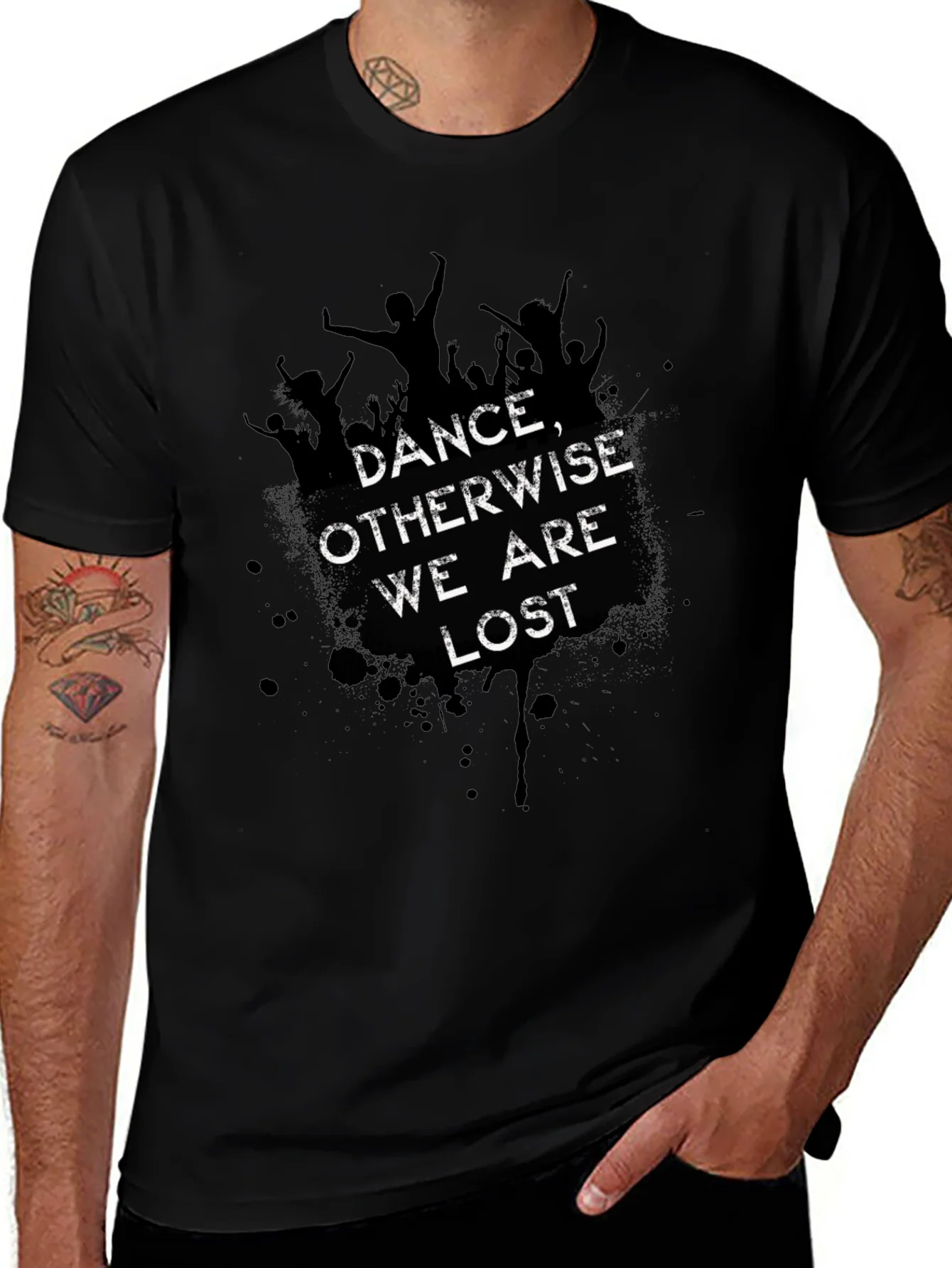 Dance Otherwise We are Lost Graphic Tee
