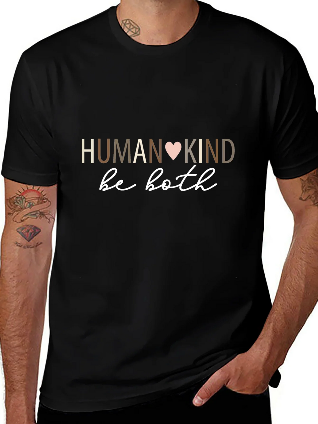 Humankind Be Both T-Shirt - Motivational Design