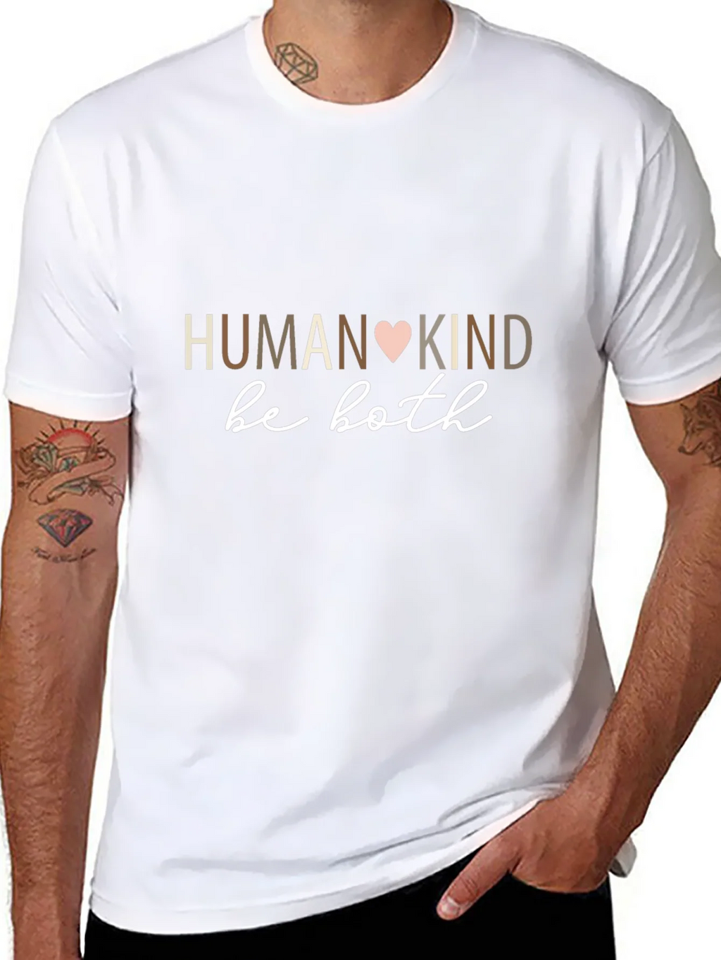Humankind Be Both T-Shirt - Motivational Design