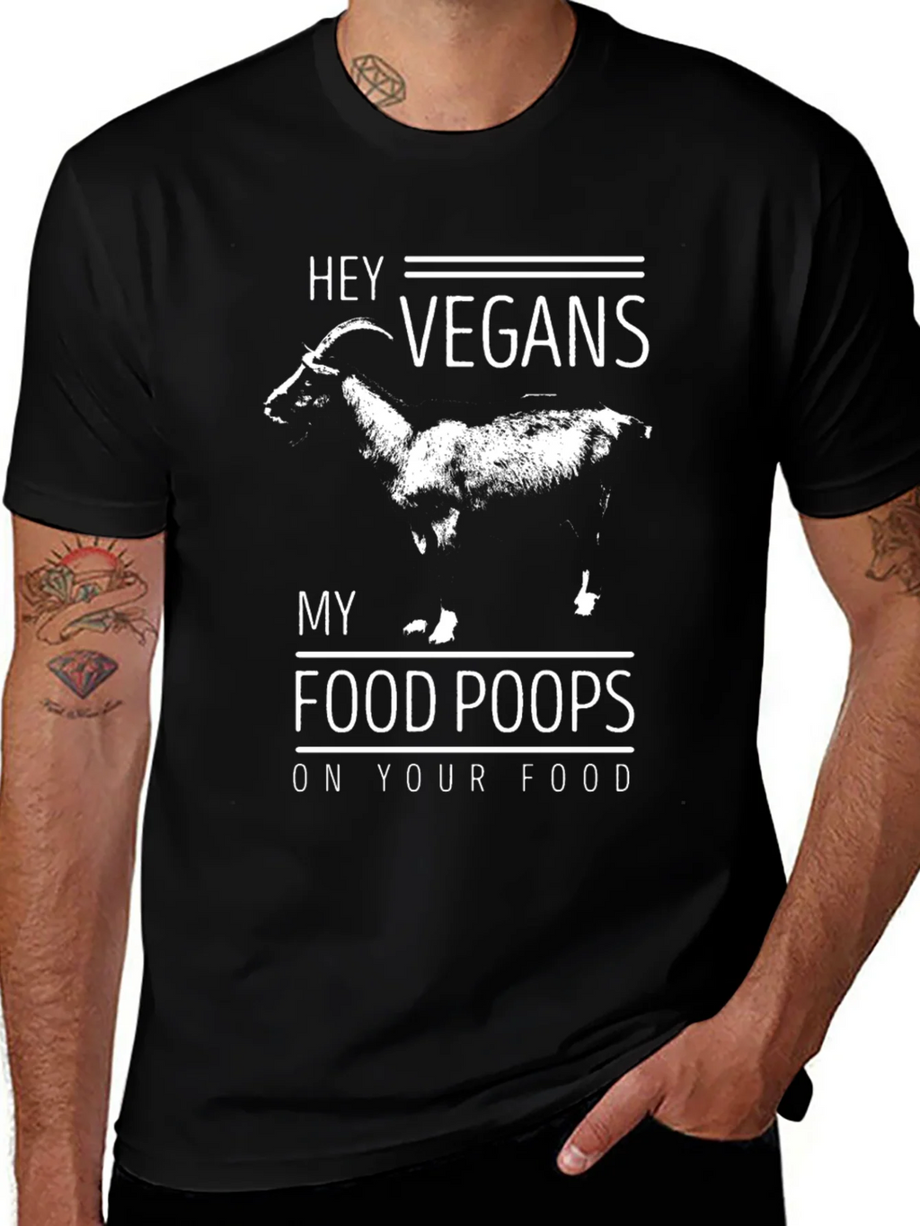 Hey Vegans My Food Poops On Your Food T-Shirt