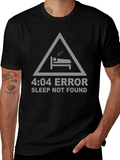 4:04 Error Sleep Not Found Black T-Shirt