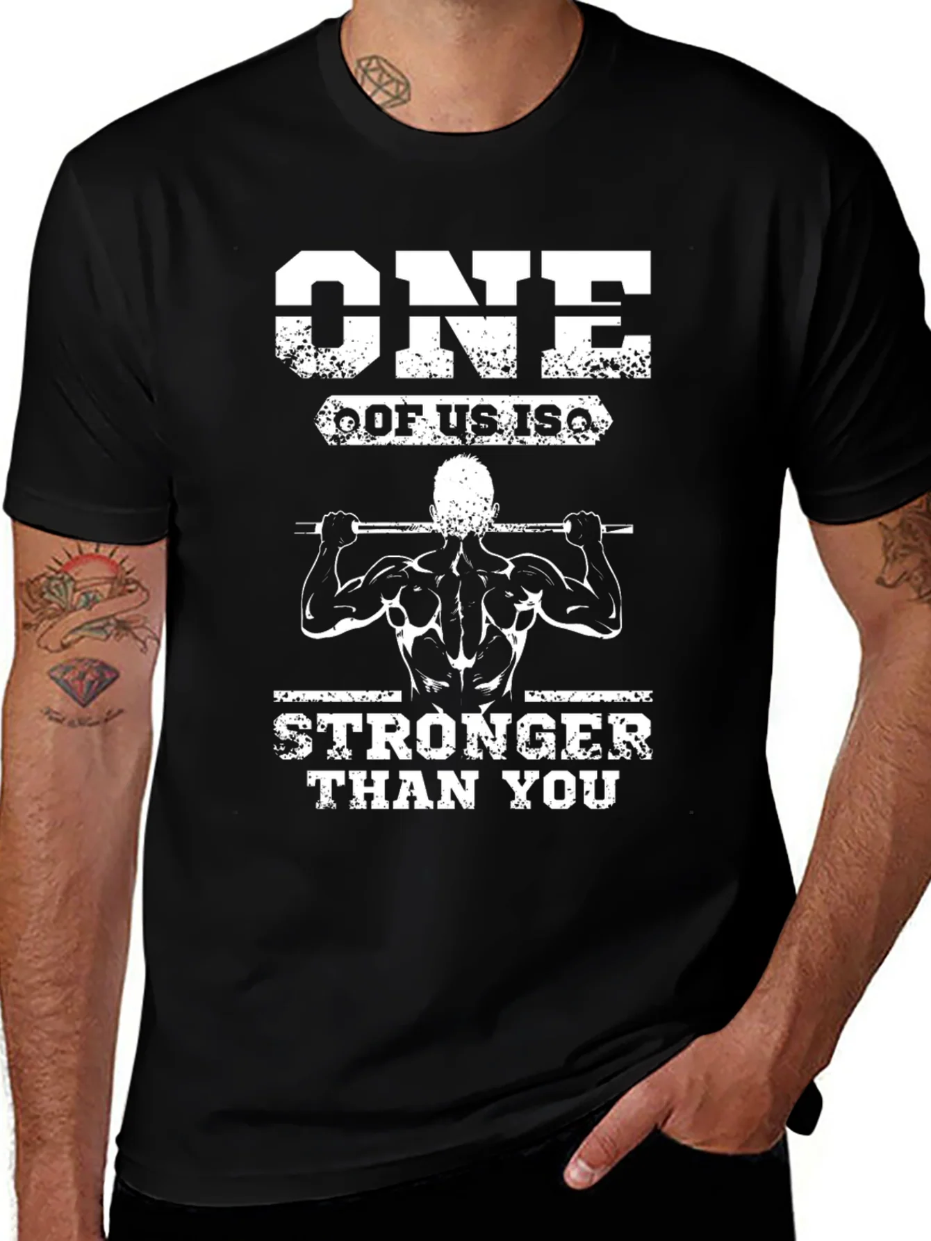One Of Us Is Stronger Than You T-Shirt