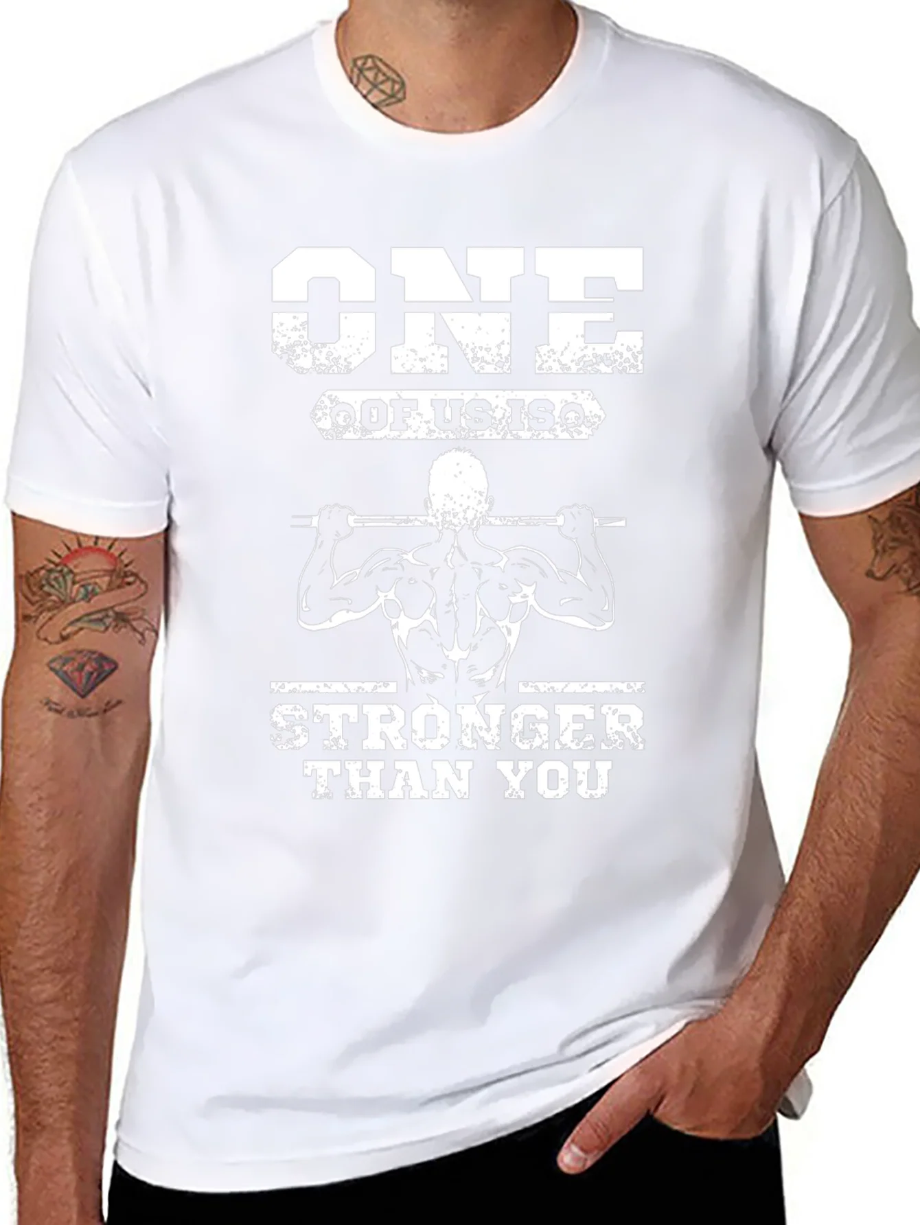 One Of Us Is Stronger Than You T-Shirt