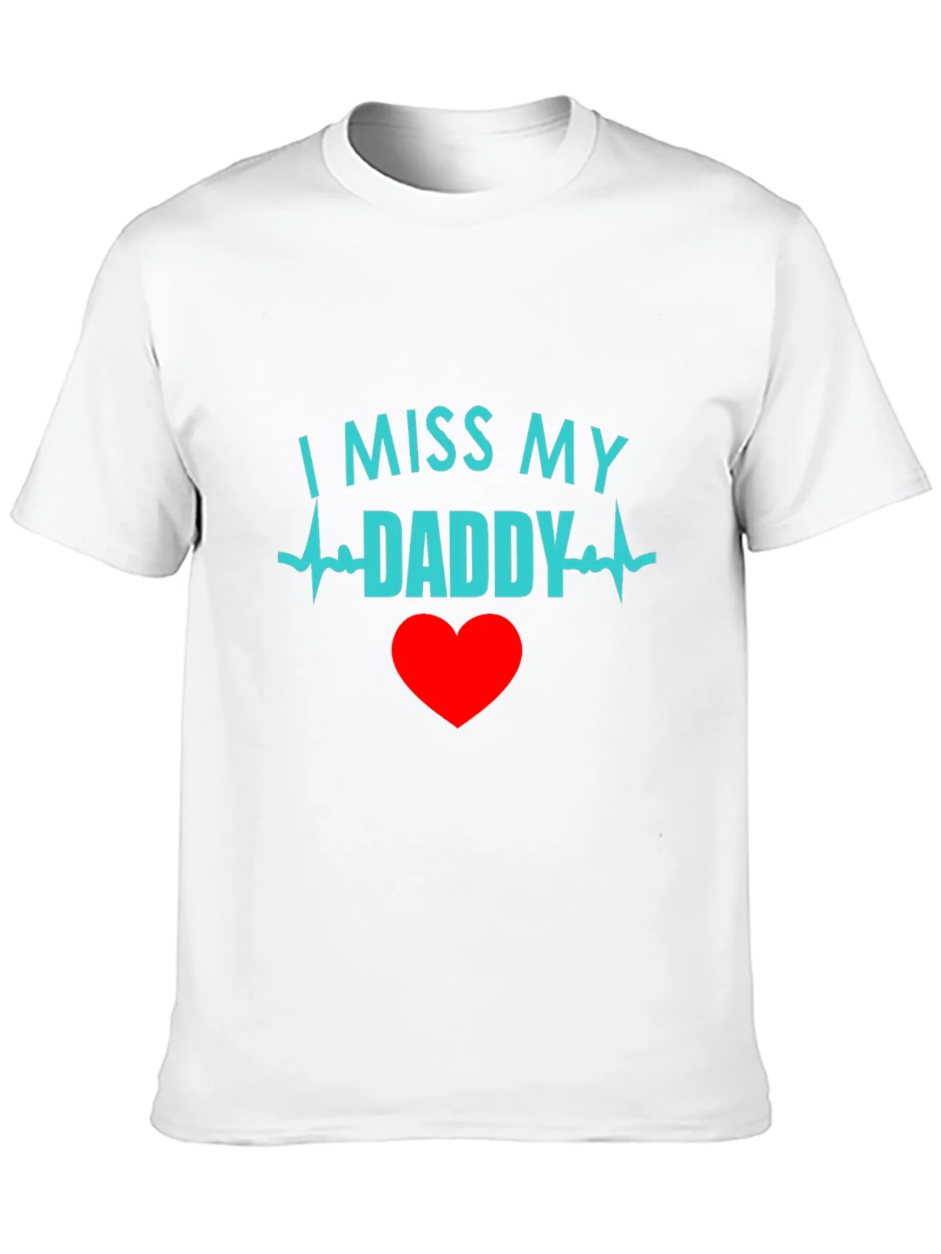 I Miss My Daddy Black T-Shirt