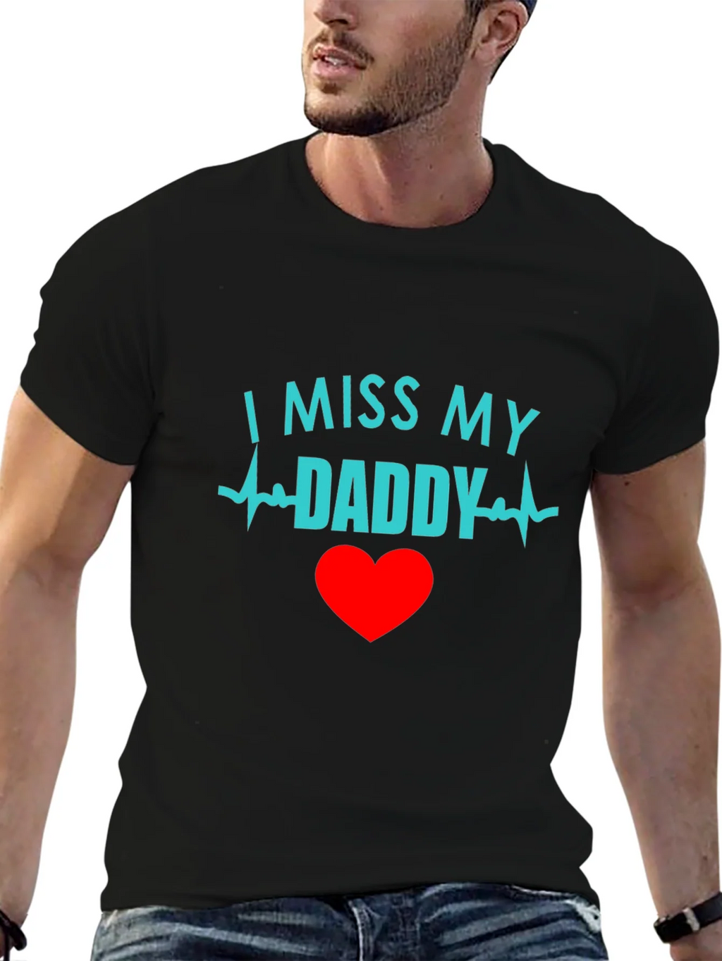 I Miss My Daddy Black T-Shirt