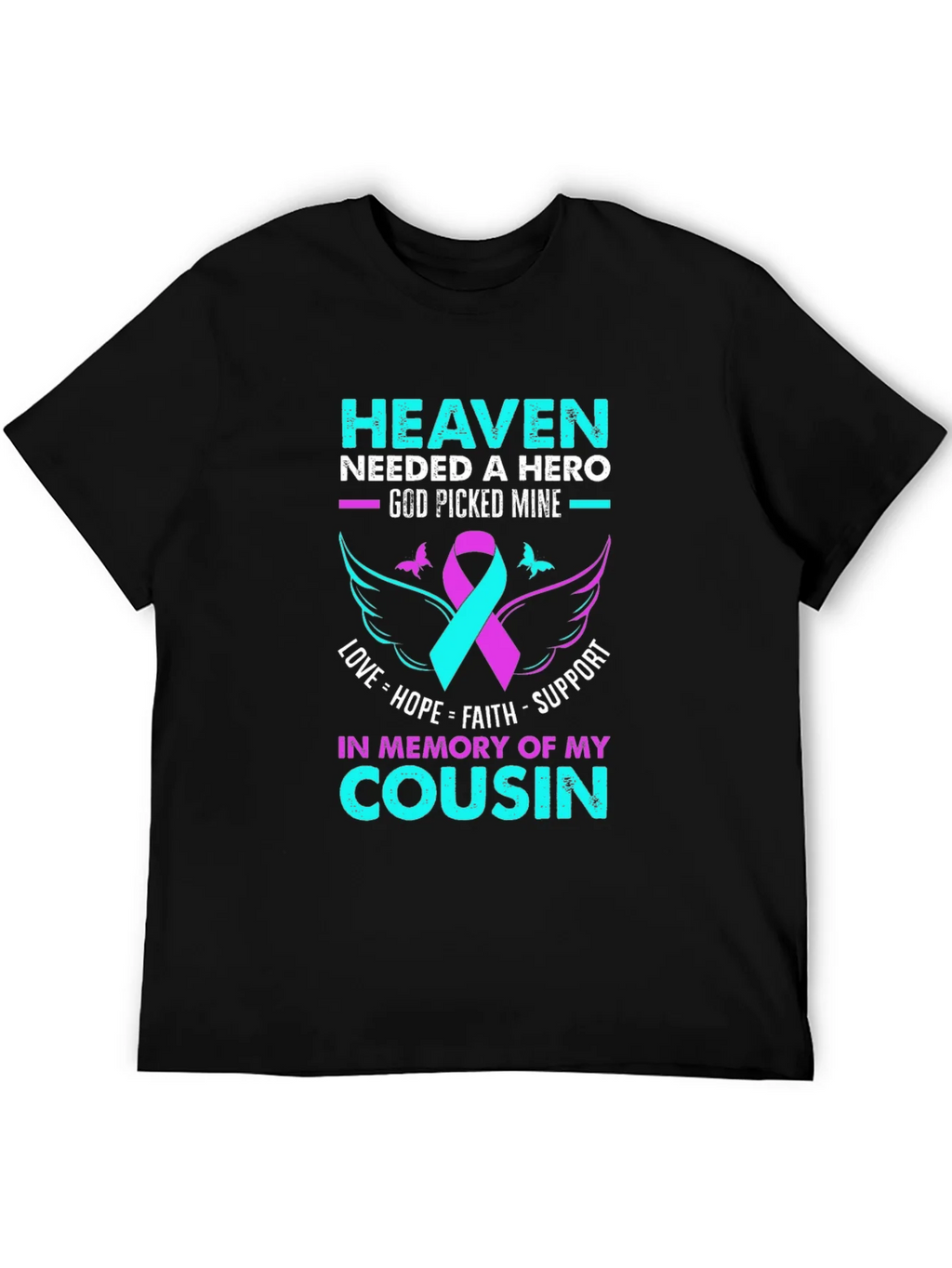 In Memory of My Cousin T-Shirt