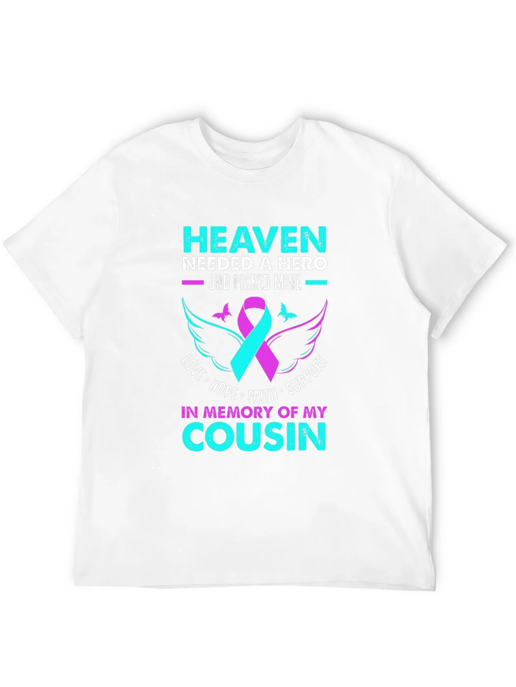 In Memory of My Cousin T-Shirt