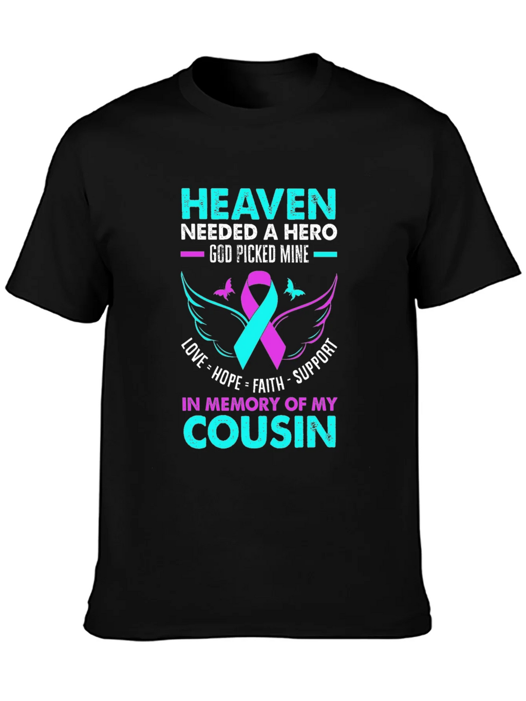 In Memory of My Cousin T-Shirt