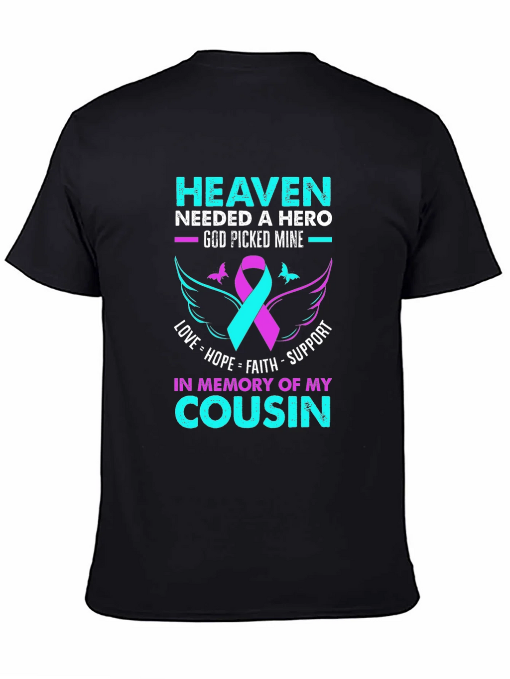 In Memory of My Cousin T-Shirt