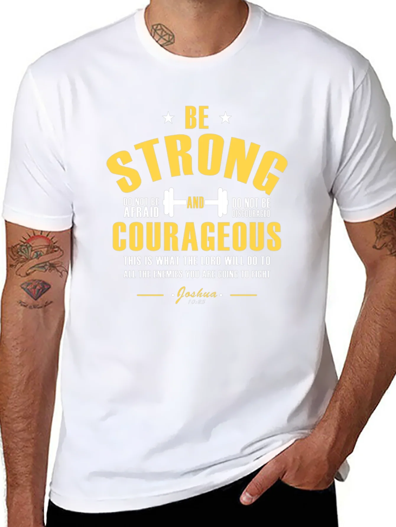 Be Strong Courageous Graphic T-Shirt