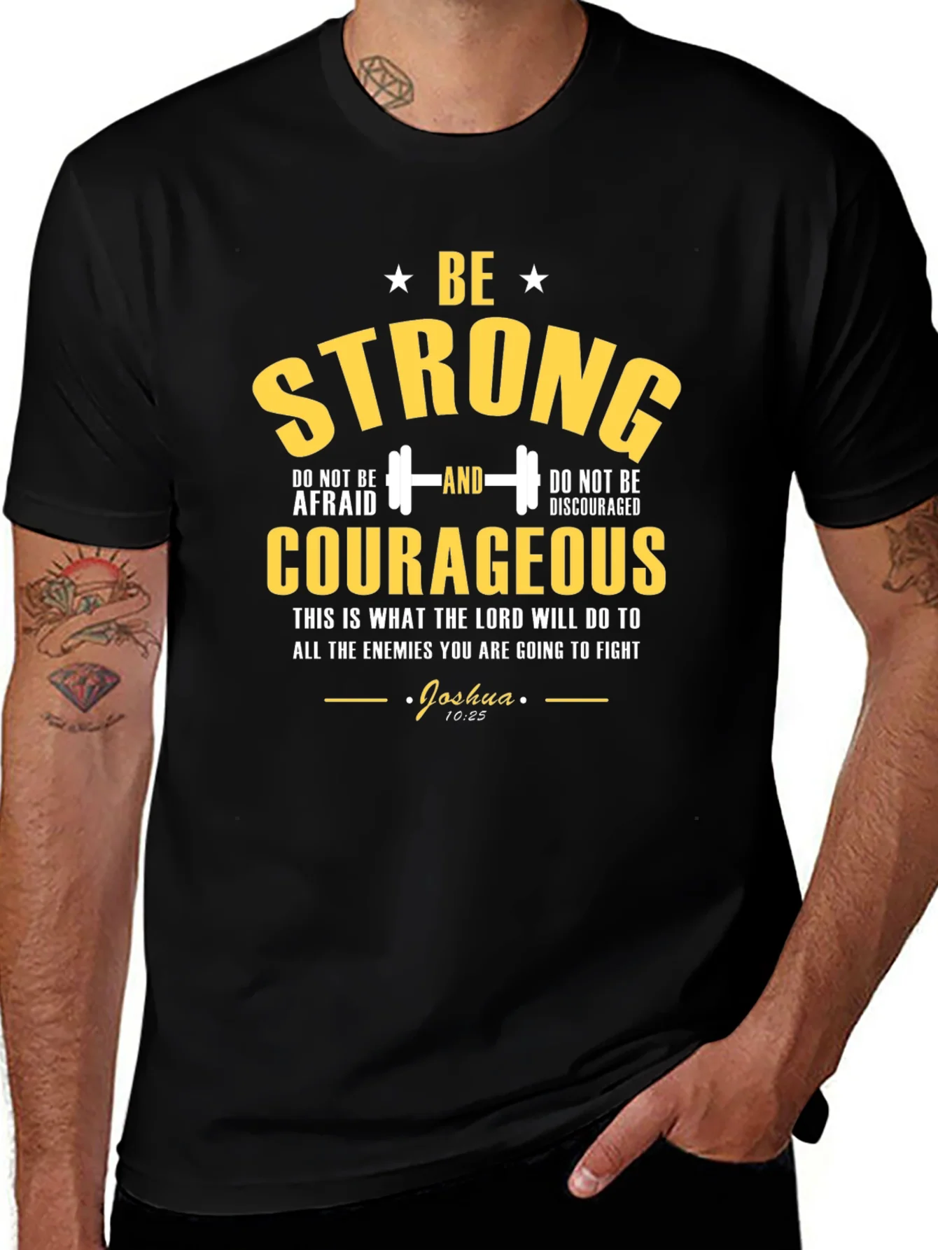 Be Strong Courageous Graphic T-Shirt