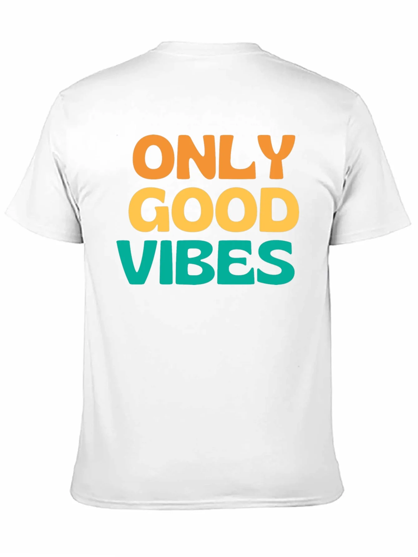 Only Good Vibes T-Shirt - Positive Message Tee