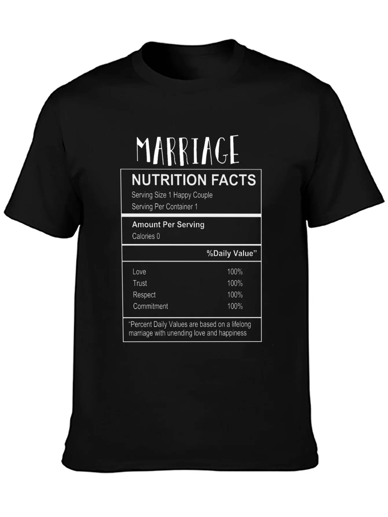 Marriage Nutrition Facts T-Shirt - Happy Couple Tee