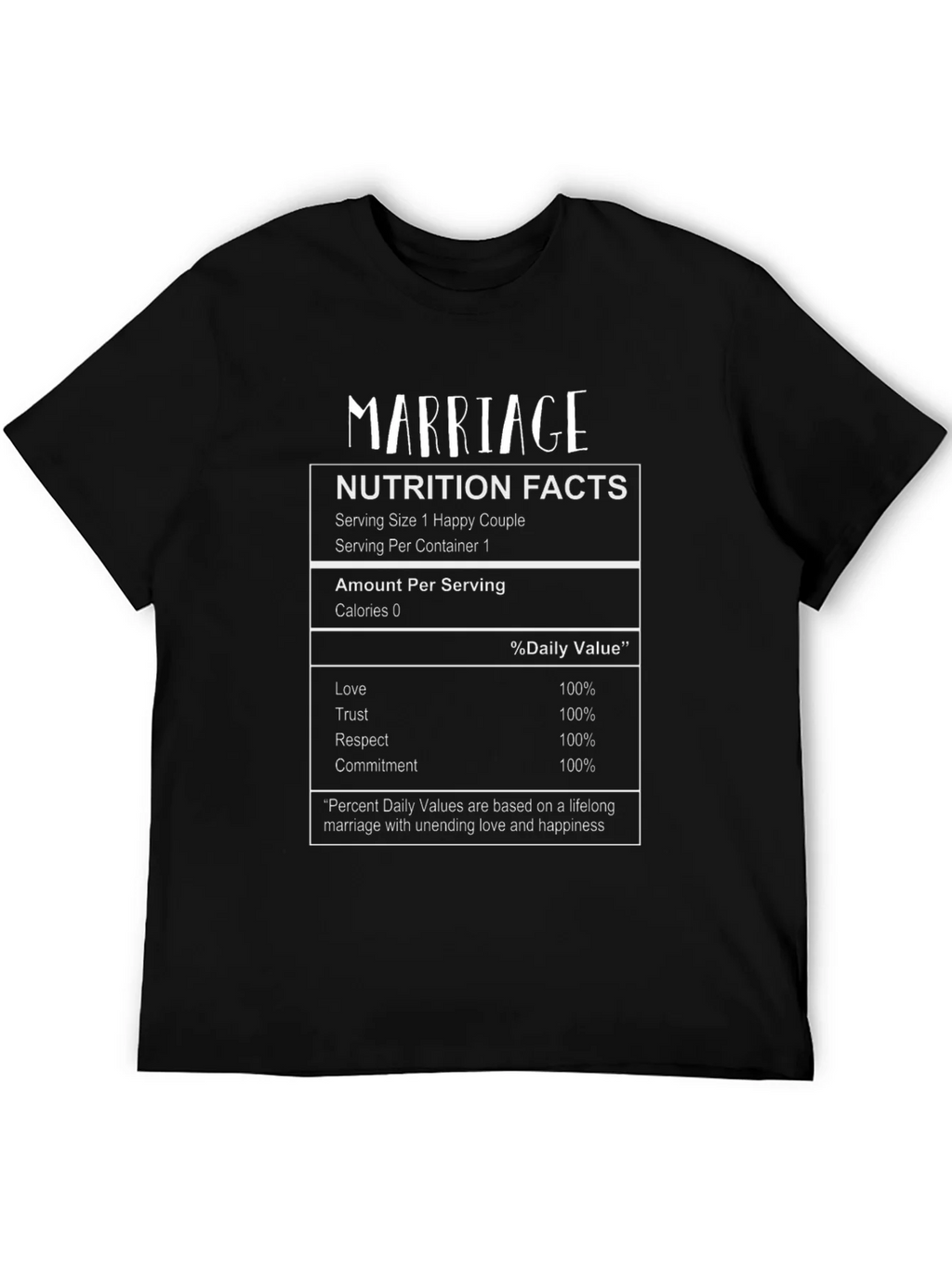 Marriage Nutrition Facts T-Shirt - Happy Couple Tee