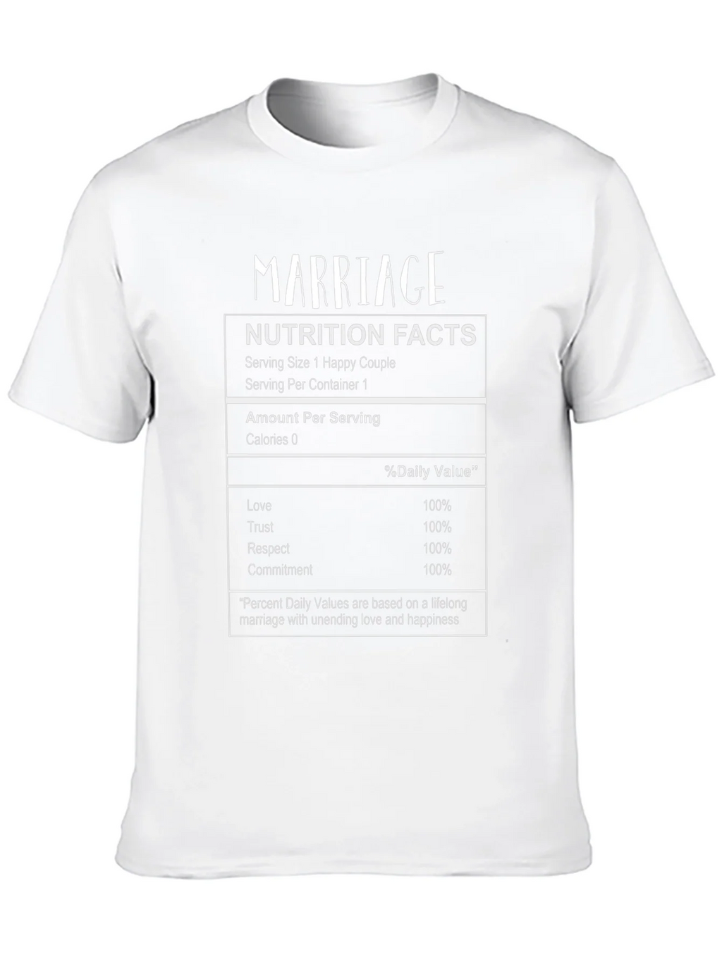 Marriage Nutrition Facts T-Shirt - Happy Couple Tee