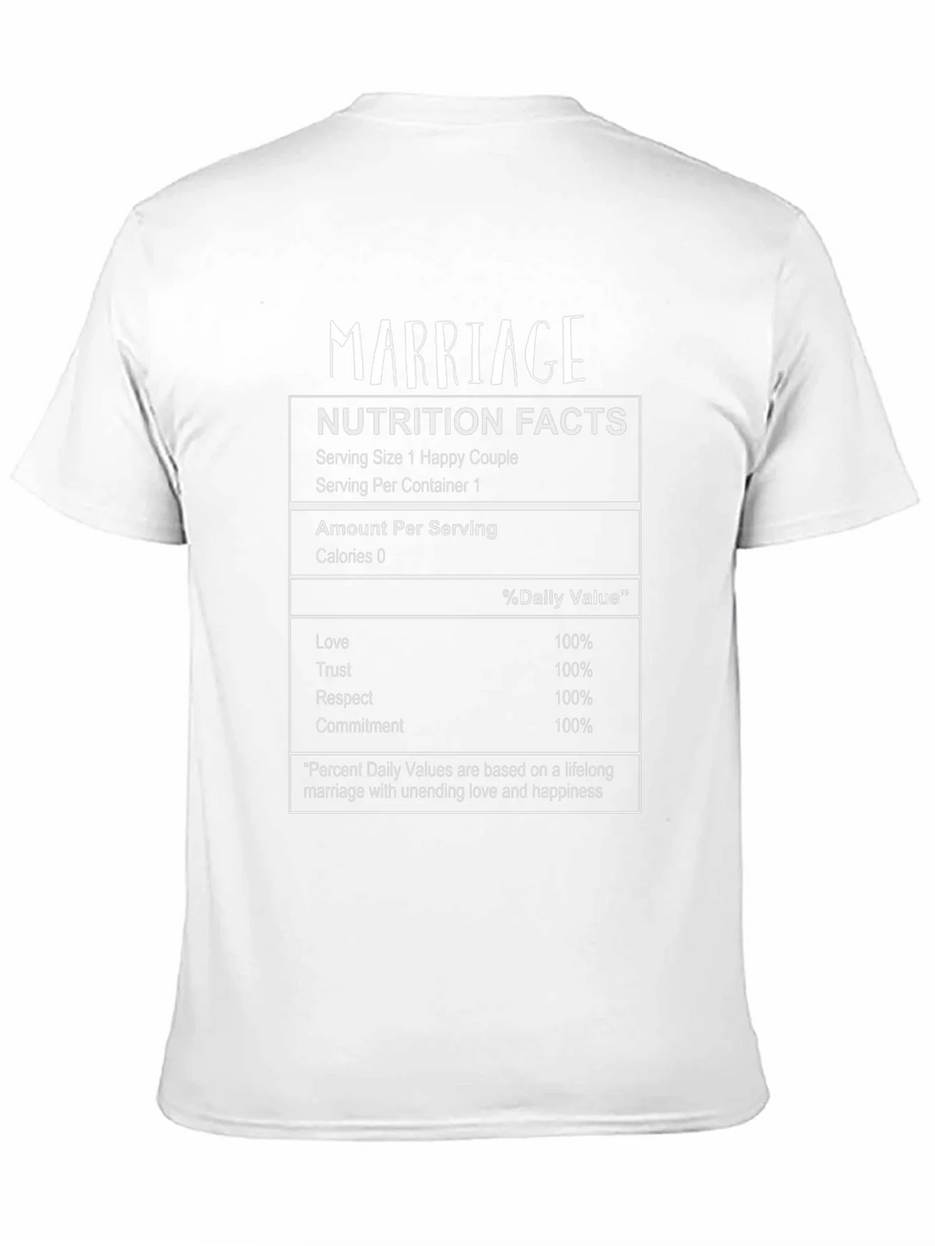 Marriage Nutrition Facts T-Shirt - Happy Couple Tee