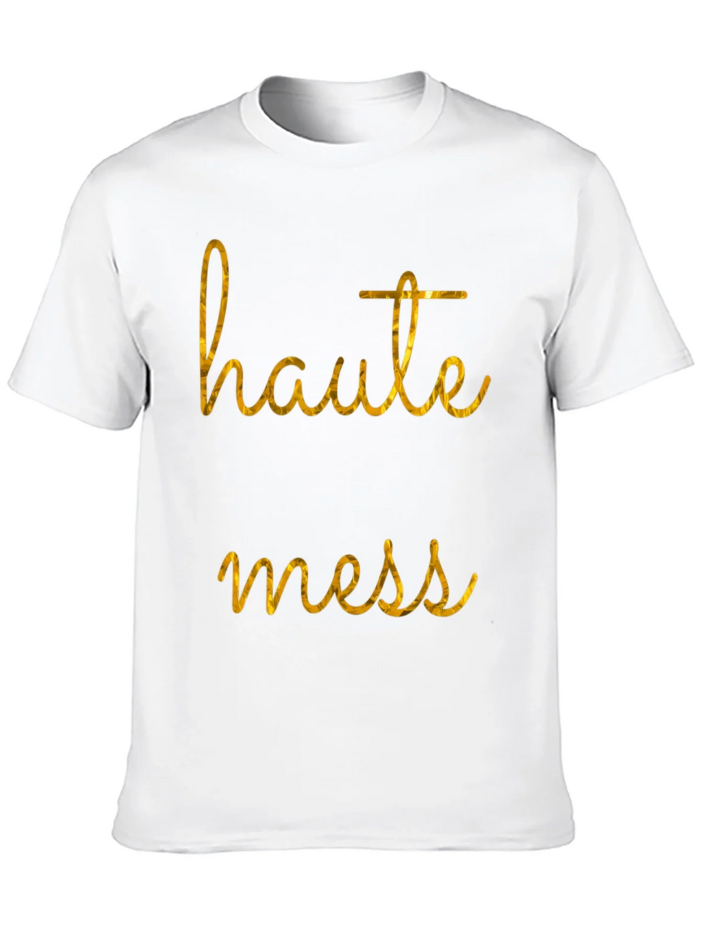 Haute Mess Graphic T-Shirt - Stylish Casual Tee