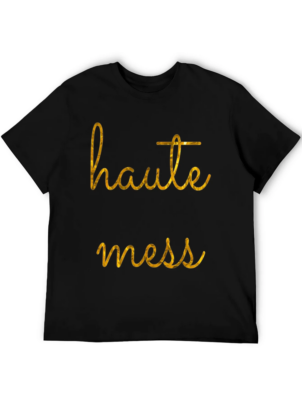 Haute Mess Graphic T-Shirt - Stylish Casual Tee